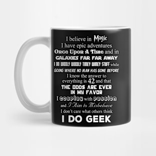 I Do Geek Mug